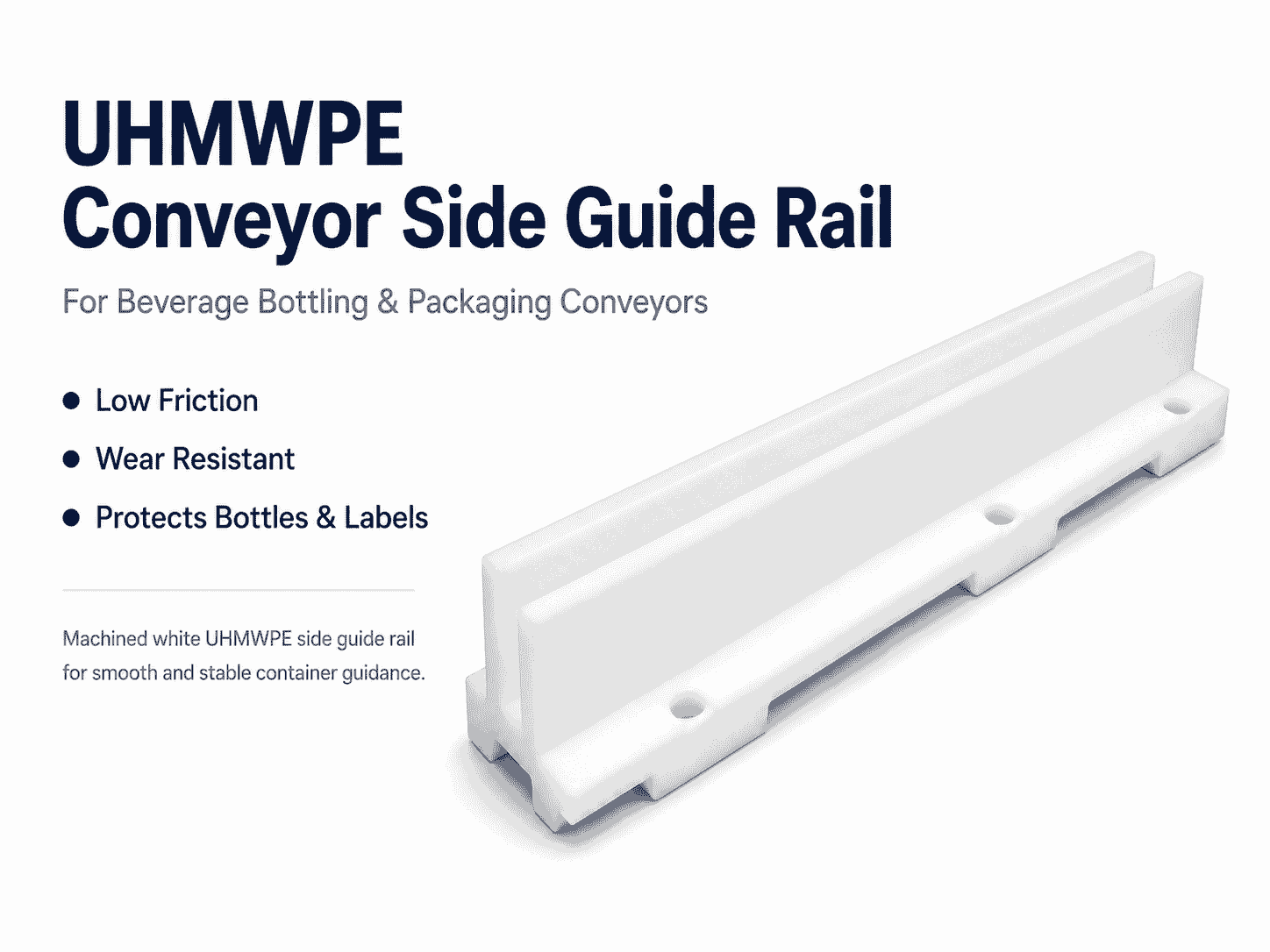 White UHMWPE conveyor side guide rail with a double-wall profile and mounting holes on a white background.